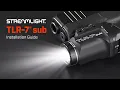 Streamlight TLR-7 sub Installation