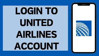 United Airlines Login - How to Sign in to FlyingTogether Ual 2026