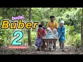 Download Lagu BUDAL BUBER 2 || EPS 81