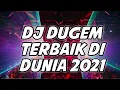 Download Lagu DJ PALING ENAK BUAT DUGEM TERBARU 2021 !! DJ DUGEM TERBAIK DI DUNIA 2021