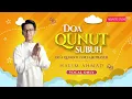 Lagu DOA QUNUT SUBUH - MUDAH HAFAL (VOCALS ONLY)