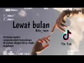 Download Lagu Lewat Bulan 🥀