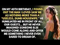Download Lagu At My Birthday Party, My Husband Called Me A Dumb Housewife in Front of Everyone—But He Had No...