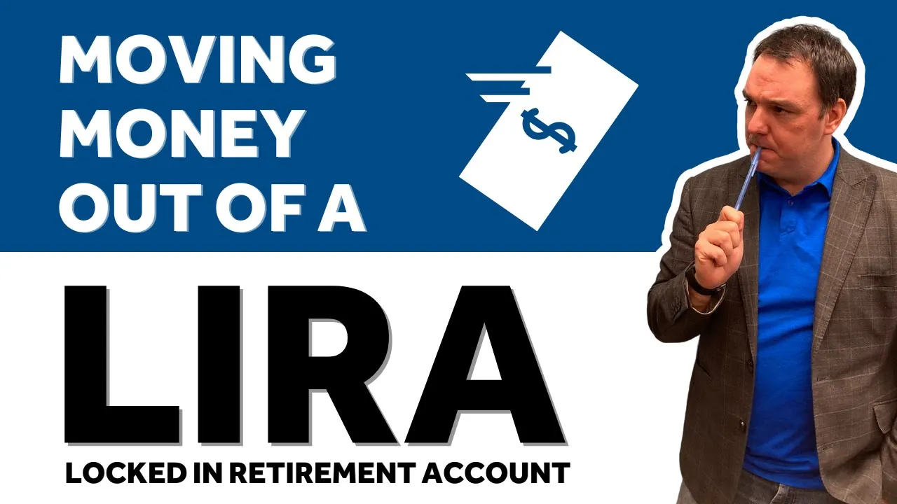 Can I Take Money Out Of A LIRA? What's a Locked In Retirement Account?