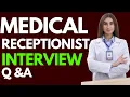 Top 25 Medical Receptionist Interview Questions and Answers for 2026