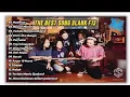 Lagu NOSTALGIA MUSIK SLANK F13 | Kualitas Audio HQ