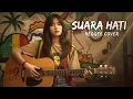 Lagu SUARA HATI || REGGAE COVER