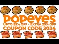 Popeyes Coupon Code Popeyes Promo Code Popeyes DIscount Code Popeyes Chicken
