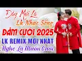 Download Lagu ?ÁM C??I M? NH?C NÀY ??M B?O ?? - LK NH?C S?NG ?ÁM C??I ?? 2024 M? TH?T TO C? H? QU?Y
