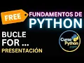 Curso Python - Leccion de Bucle FOR