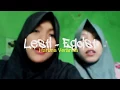 Download Lagu COVER LESTI - EGOIST