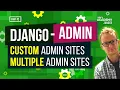 Setup Django Admin Sites - Django Admin Series