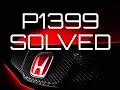 SOLVED P1399 Honda Acura V6 Accord Odyssey Ridgeline Pilot CL TL MDX Random Cylinder Misfire