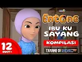 THE FUN OF ENTONG ANIMATION - MY DARLING MOTHER | 12+ MINUTE COMPILATION