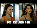 Download Lagu Nanad Ne Mitai Bhabhi Ki Thakaan | Dil Ke Armaan | Ullu Originals | Subscribe Ullu App Now