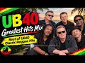 UB40 Greatest Hits Mix 🎞️Best of UB40 Classic Reggae