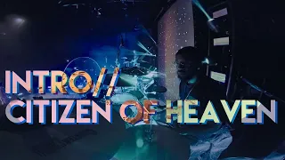 Show Intro /Citizen of Heaven // Live on Tour 2021// Tauren Wells