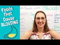 Foods that Cause BLOATING and GAS