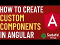 Angular Tutorial Create Custom Components Step-by-Step Sadafal IT Hub