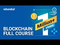 Blockchain Full Course - 4 Hours Blockchain Tutorial Blockchain Technology Explained Edureka