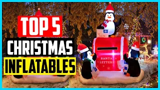 Top 5 Best Christmas Inflatables Of 2025  Top 5 Best Christmas Inflatables Of 2025
