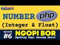 Ngopi Bor Seri Pemrograman PHP Number Integer Float