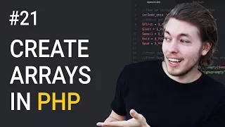 21 Using Arrays in PHP to Store Data PHP Tutorial Learn PHP Programming PHP for Beginners