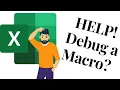 How do I debug a Macro in Microsoft Excel - Easy Excel