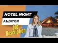 Job description of Hotel Night Auditor - Role Responsibilities Skills