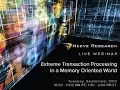 Extreme Transactional Processing In a Memory Oriented World926