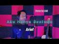 Aku Hanya Seniman - Arief | Cover | Azli