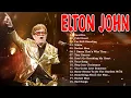 Elton John Greatest Hits Collection | Iconic Songs of All Time