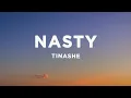 Download Lagu Tinashe - Nasty (Lyrics) i've been a nasty girl, nasty