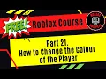 Free Roblox Studio Course - Part 21