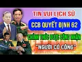 Lagu Tin Vui Lịch Sử: CCB Quyết Định 62 Chính Thức Được Công Nhận \