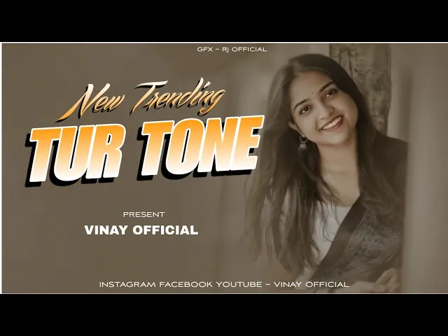 Download MP3 NEW TRENDING TUR TONE ||VINAY OFFICIAL||