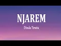Download Lagu Dinda Teratu - NJAREM (Lirik Lagu)