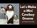 DIY Mini Cowboy Sew Tray Miniatures