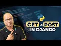 Django tutorials GET vs POST HTTP Methods
