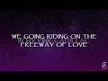 Aretha Franklin - Freeway of Love (Lyrics)