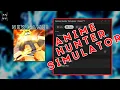 NEW ANIME HUNTER SIMULATOR SCRIPT AUTO ATTACK COLLECT ASCENT DAILY REWARD EGG BOOST MORE
