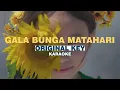 Download Lagu [KARAOKE] Sal Priadi - Gala Bunga Matahari (ORIGINAL KEY)
