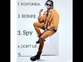 #AFRIQUE__ALL__SONGS ( #AGATUNDA, #ROMPE, SPY, DON'T LIE) PLAYLIST #YINDIRIMBO Z'AFRIQUE