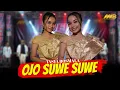 Download Lagu TASYA ROSMALA - OJO SUWE SUWE (Official Music Video )