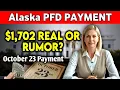 1 702 Alaska PFD Payment Explained Who Qualifies on October 23