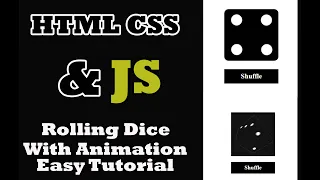 Rolling Dice Easy Tutorial By using HTML CSS JavaScript