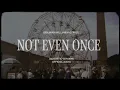 Benjamin William Hastings - Not Even Once (Acoustic) (Official Audio)