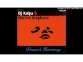 Download Lagu DJ Kalpa \u0026 Marino Stephano - ‎Dream's Harmony (Club Mix)