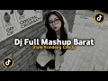 Download Lagu DJ FULL MASHUP BARAT STYLE KONDANG CANDU VIRAL TIKTOK 2025 JEDAG JEDUG MENGKANE