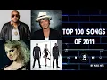 Lagu TOP 100 SONGS OF 2011 | MUSIC OF 2011